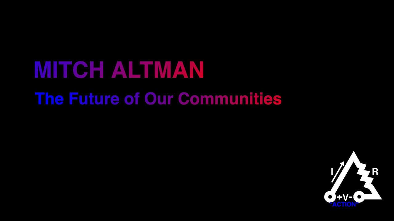The Future of Our Communities