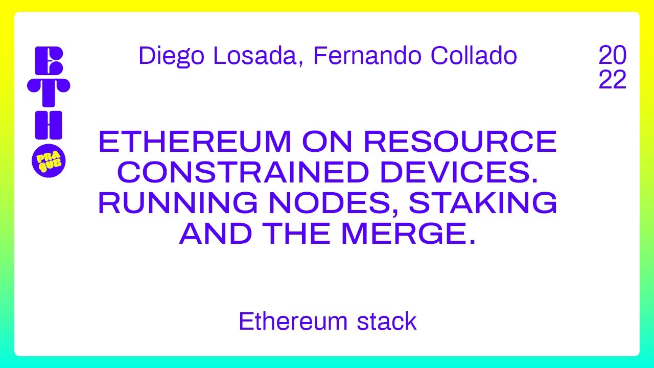Ethereum on Resource constrained devices. Running nodes, staking and The Merge
