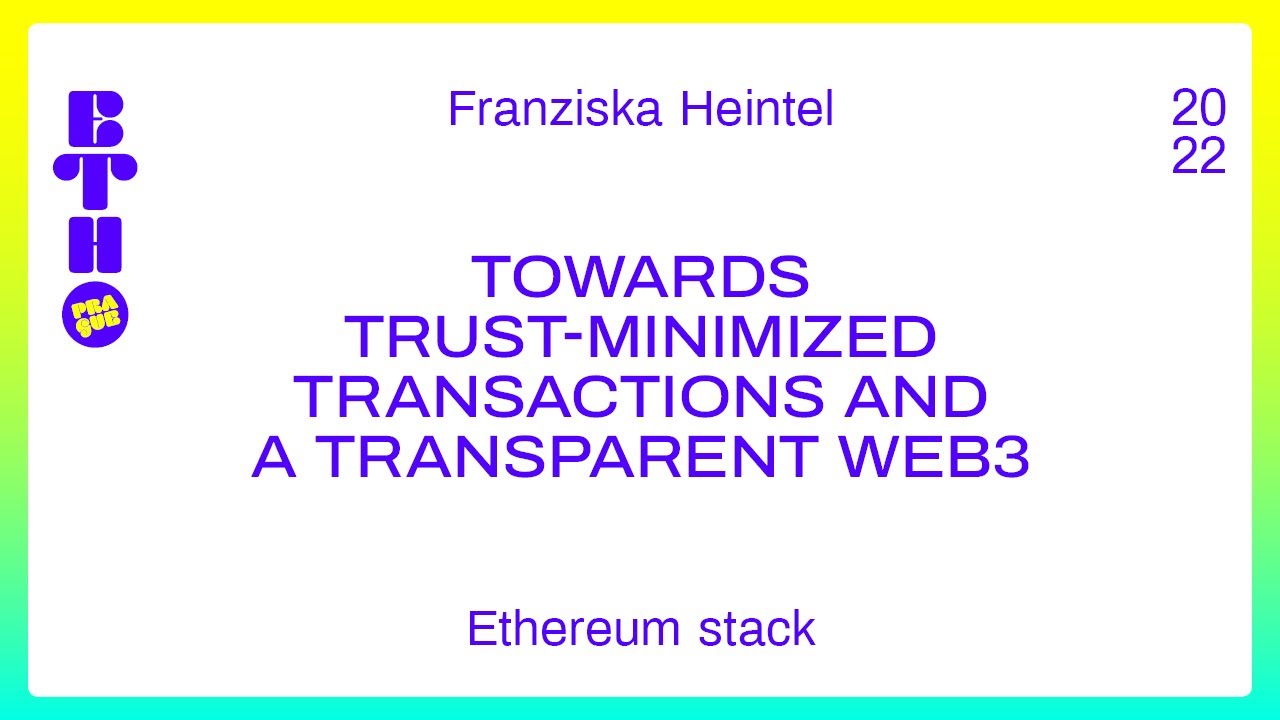 Towards Trust-Minimized Transactions and a Transparent Web3