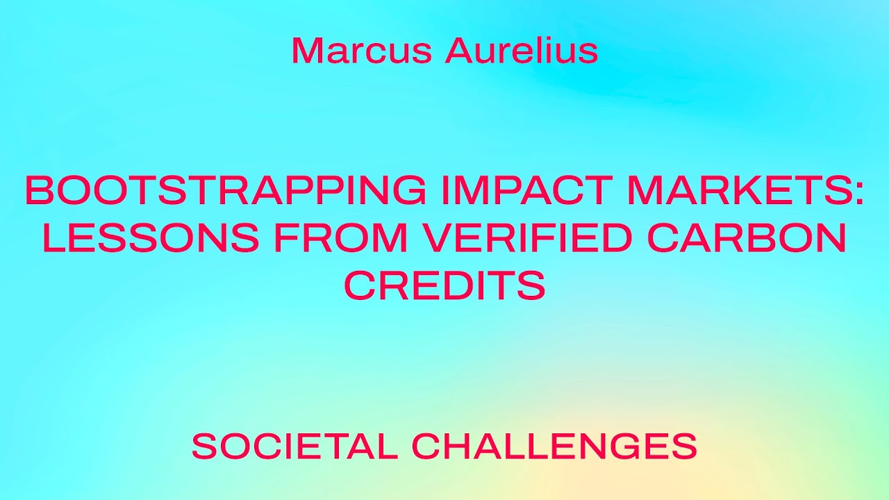 Bootstrapping Impact Markets: Lessons from Verified Carbon Credits