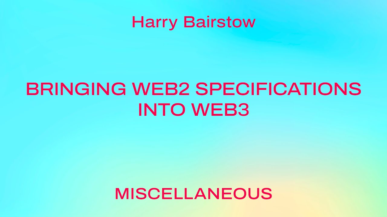 Bringing Web2 Specifications into Web3