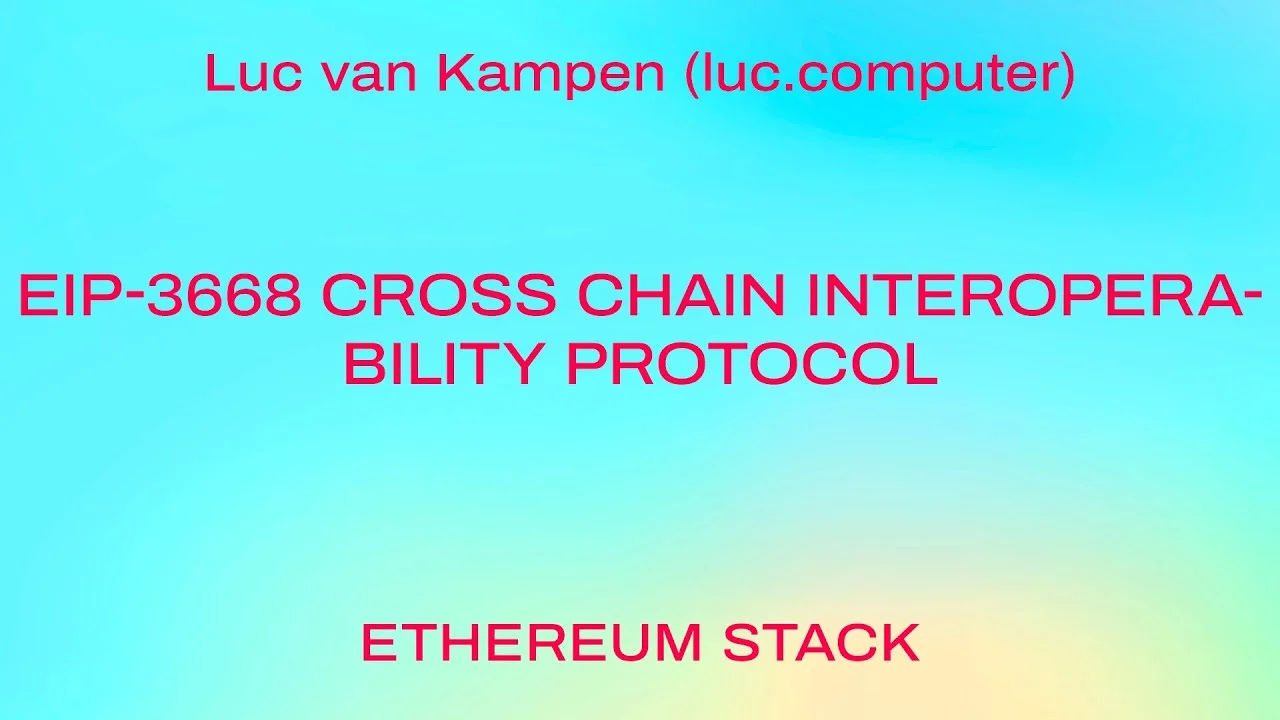 EIP-3668 Cross Chain Interoperability Protocol
