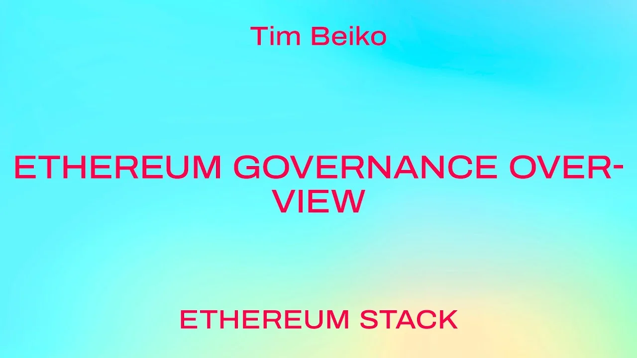 Ethereum Governance Overview