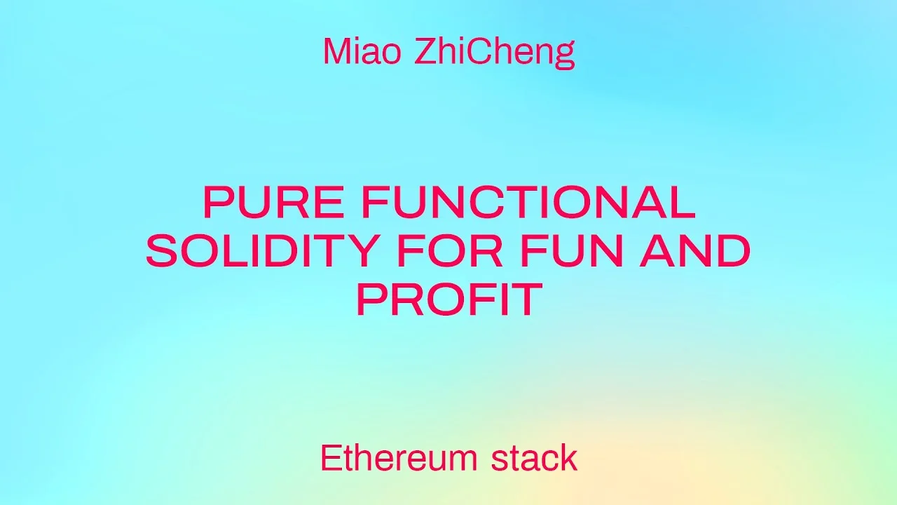 Pure Functional Solidity for Fun and Profit