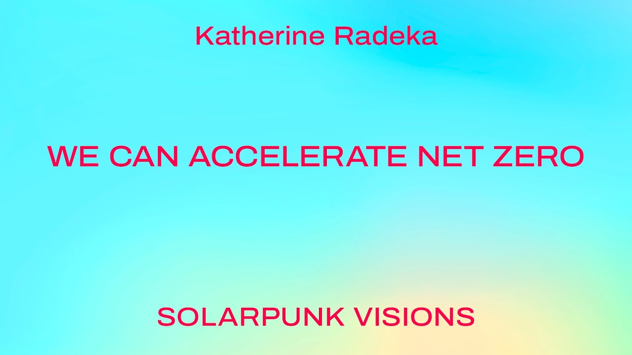 We Can Accelerate Net Zero