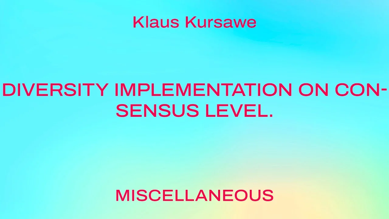 Diversity Implementation on Consensus level