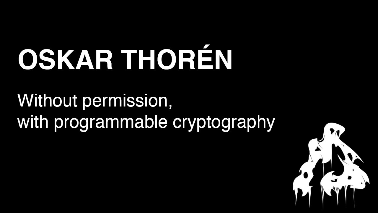 Without permission, with programmable cryptography