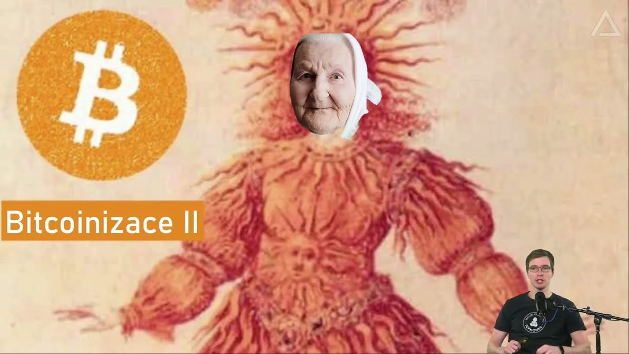 Bitcoin: Nestátní peníze (14) – Bitcoinizace 2⧸2