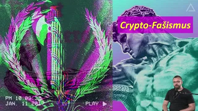 Bitcoin: Kapesní kapitalismus - Kryptofašismus