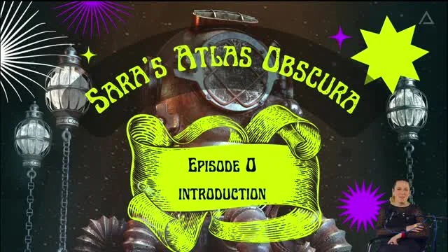 Sara's Atlas Obscura #0 ÚVOD