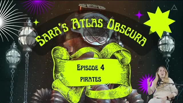 Sara's Atlas Obscura #4 PIRÁTI