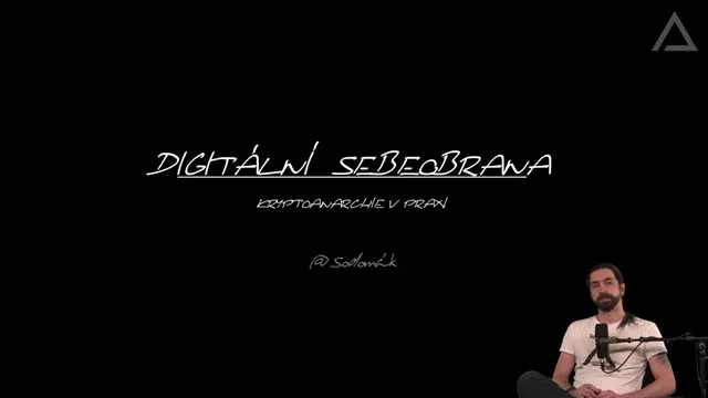 Digitální Sebeobrana: Kryptoanarchie v praxi